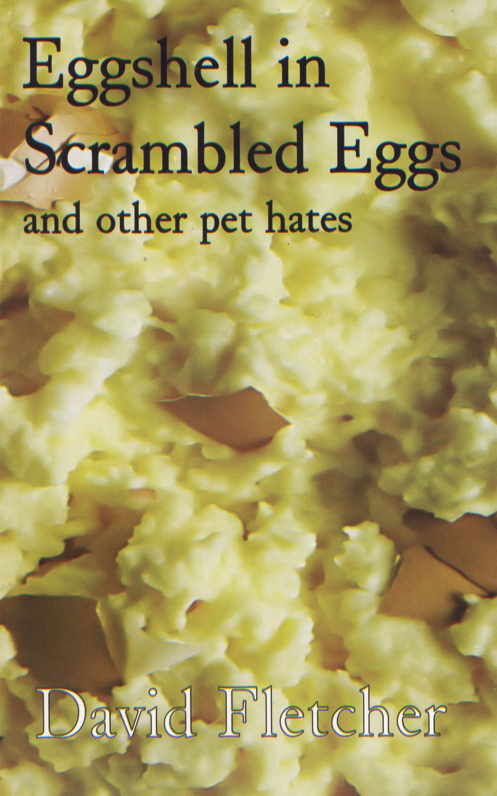 Eggshell In Scrambled Eggs